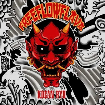 Kogan Ryu by Free Flow Flava