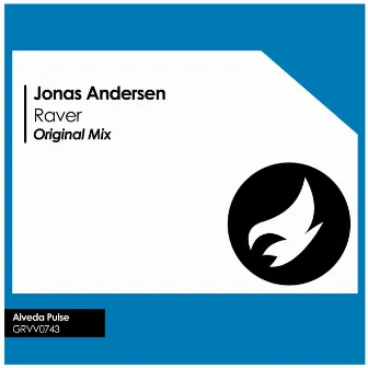 Raver (Original Mix) by Jonas Andersen