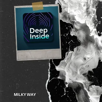 Milky Way by Deep Inside