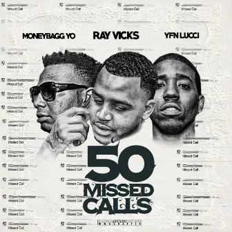 50 Missed Calls by Ray Vicks