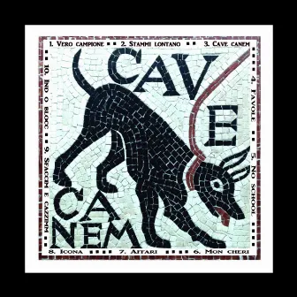 Cave canem by 