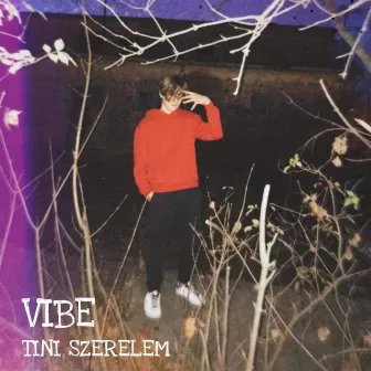 Tini szerelem by Vibe