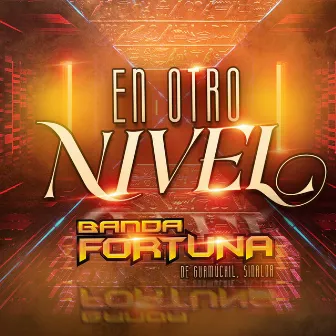 En Otro Nivel by Banda Fortuna