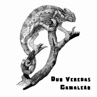 Camaleão by Duo Veredas