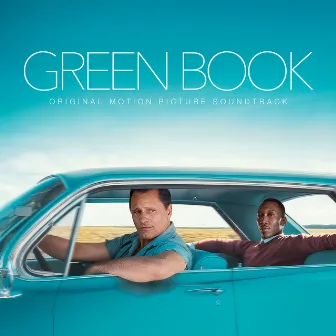 Green Book (Original Motion Picture Soundtrack) by Kris Bowers