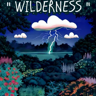 WILDERNESS by ANTI.