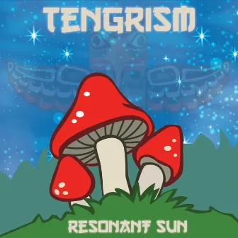 Tengrism by Resonant Sun