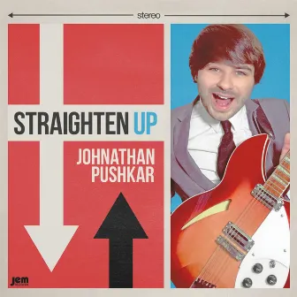 Straighten Up by Johnathan Pushkar