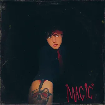 MAGIC by Anti