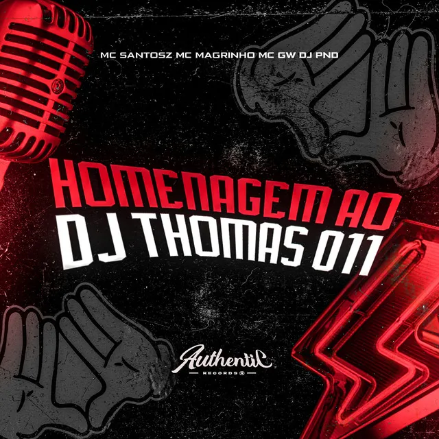 Homenagem ao Dj Thomas 011