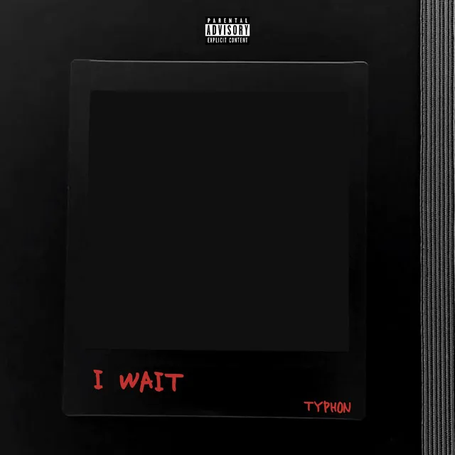 I Wait