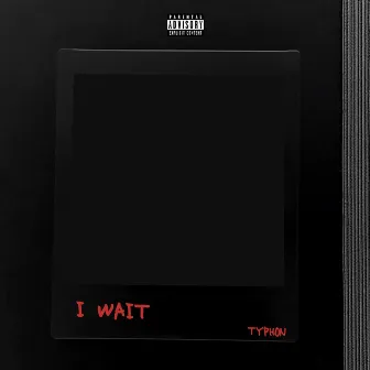 I Wait by typhon