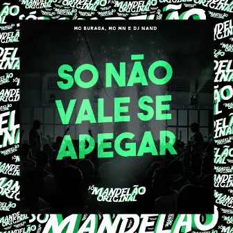 So Não Vale Se Apegar by DJ Nand