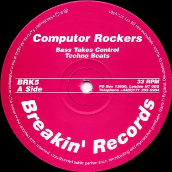 Bass Takes Control by Computor Rockers