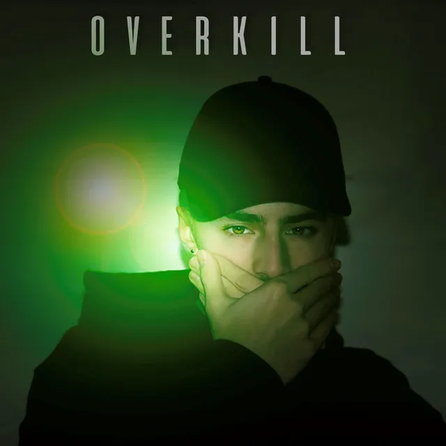 Overkill