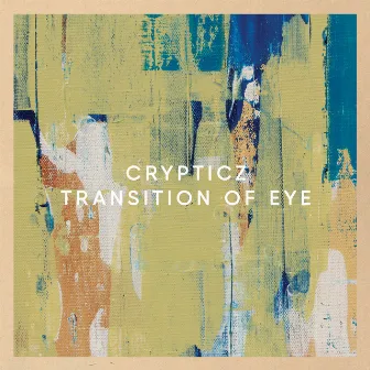 Transition of Eye by Crypticz