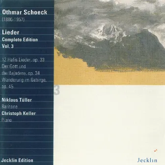 Othmar Schoeck: Lieder - Complete Edition, Vol. 3 by Niklaus Tüller