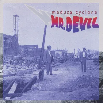 Mr. Devil by Medusa Cyclone