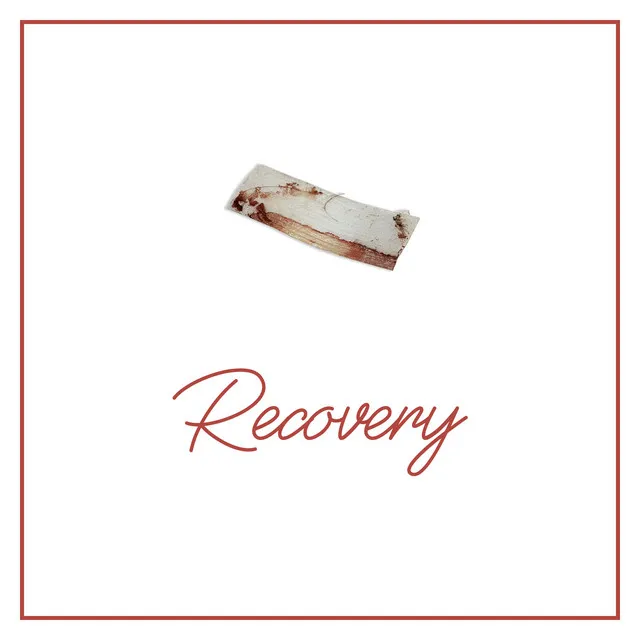 Recovery