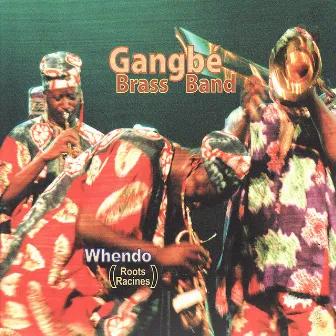 Whendo by Gangbé Brass Band