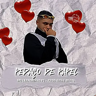 Pedaço de Papel (Remasterizado) by Mc Leandrinho PE