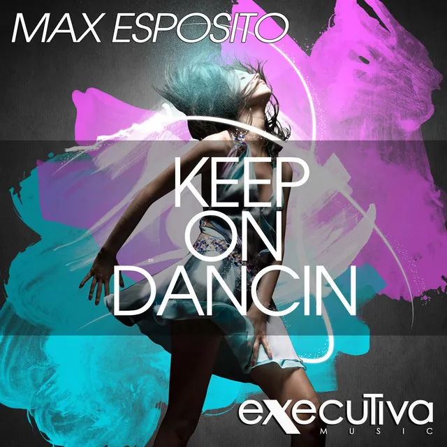 Keep On Dancin - Original mix