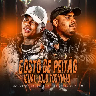 Gosto de Peitão Igual Jojo Todynho by Dj Marquinhos tm