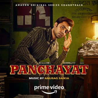 Panchayat Season 2 (Music from the Series) by Anurag Saikia