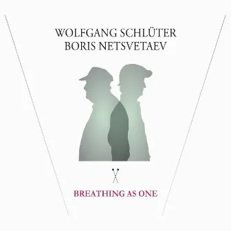 Breathing as One by Wolfgang Schlüter