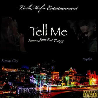 Tell Me by Famouz Fame