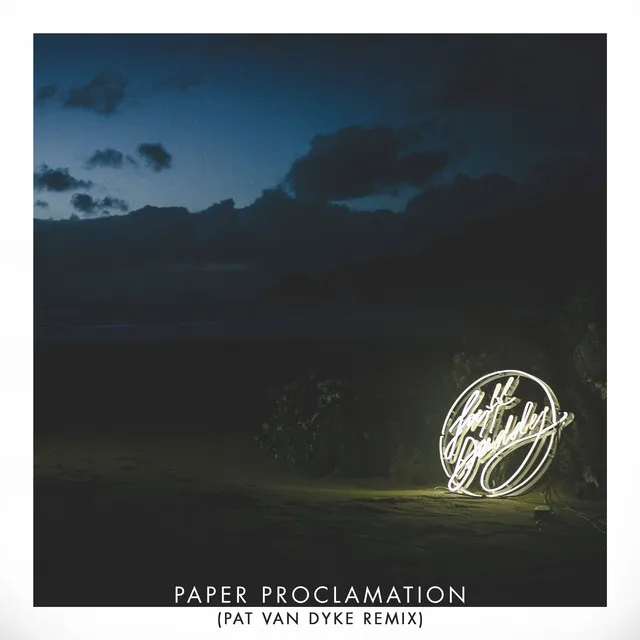 Paper Proclamation (Pat Van Dyke Remix)