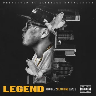 Legend by King Blizz