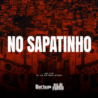 No Sapatinho by MC TIM