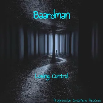 Losing Control by Baardman