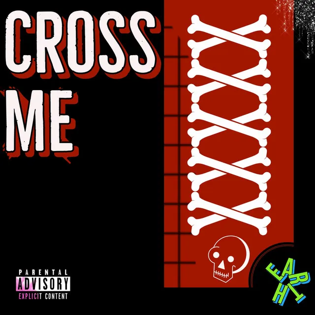 Cross Me