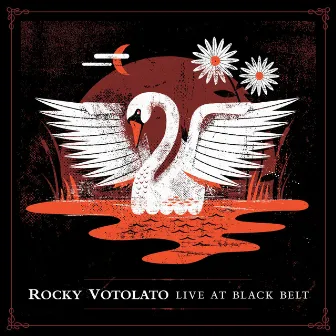 Live at Black Belt by Rocky Votolato