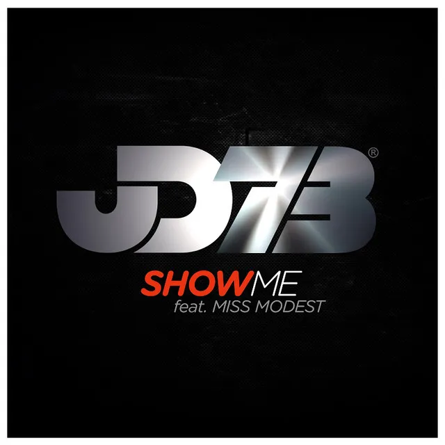 Show Me (feat. Miss Modest)