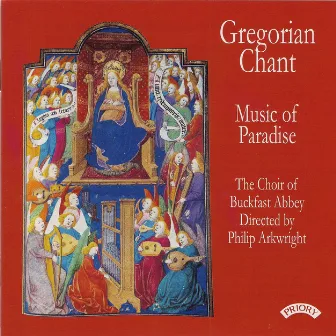 Gregorian Chant: Music of Paradise by Philip Arkwright