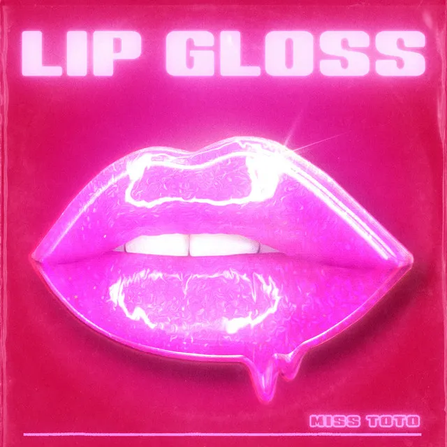 LIP GLOSS