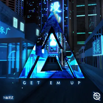 Get Em Up by Warez