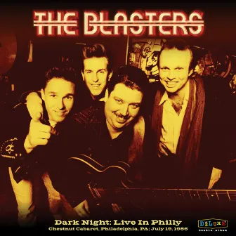 Dark Night: Live In Philly by The Blasters