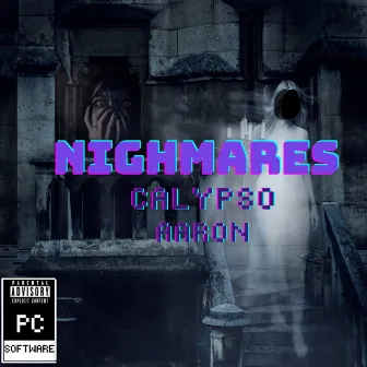 Nightmares by Aaron