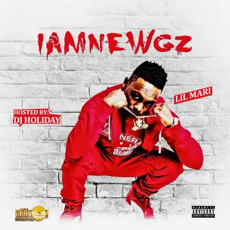 Iamnewgz by Lil Mari