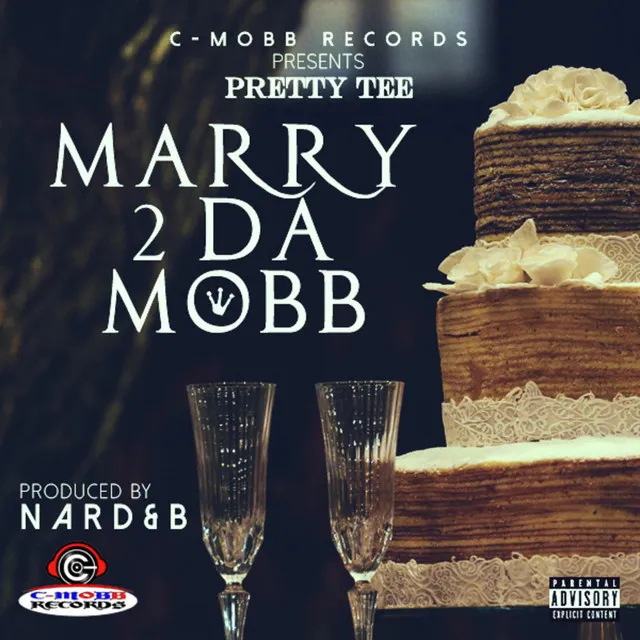 Marry 2 da Mobb