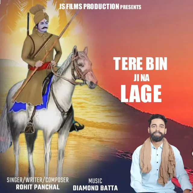 Tere Bin Ji Na Lage