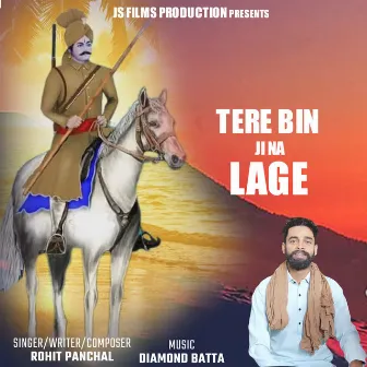 Tere Bin Ji Na Lage by 