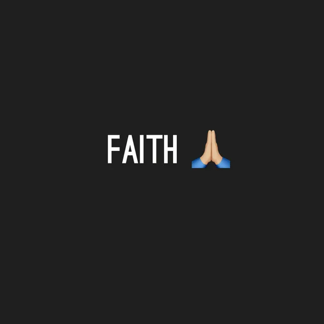 Faith