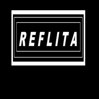 Reflita by WL