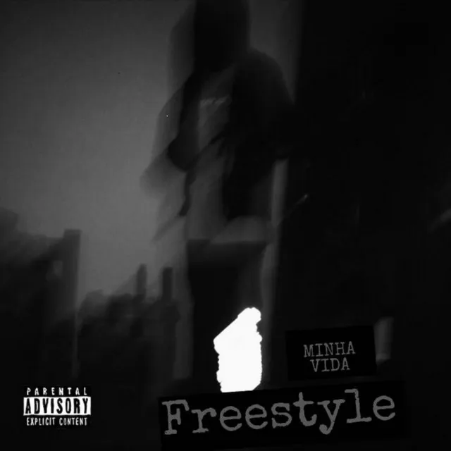 Minha Vida (Freestyle)