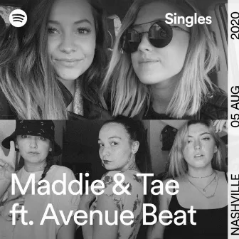 Spotify Singles by Maddie & Tae